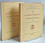 Atti Del IV Congresso Internazionale Di Archeologia Cristiana: Citta Del Vaticano 16 - 22 Ottobre 1938 (2 Volume set)