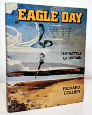 Eagle Day : Battle of Britain , August 6 September 15 , 1940