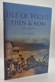 Isle of Wight Then & Now