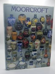 Moorcroft: A Guide to Moorcroft Pottery, 1897-1990