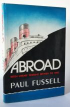 Abroad: British Literary Traveling Between the Wars