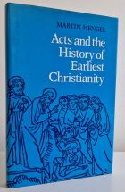 Acts and the History of Earliest Christianity