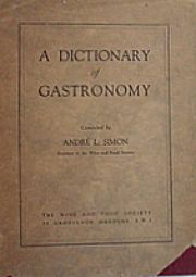 A Dictionary Of Gastronomy