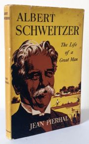 Albert Schweitzer: The Life of a Great Man