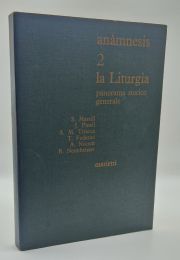 Anamnesis 2 la Liturgia, Panorama Storico Generale