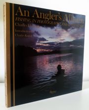 An Angler's Album: Fishing in Photography and Literature