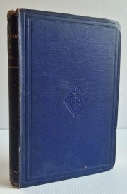 The Athanasian Creed: By Whom Written and by Whom Published with Other Enquiries on Creeds in General
