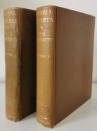 Travels in Arabia Deserta Volumes 1 and 2