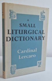 A Small Liturgical Dictionary