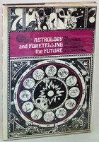 Astrology And Foretelling The Future