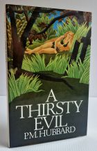 A Thirsty Evil