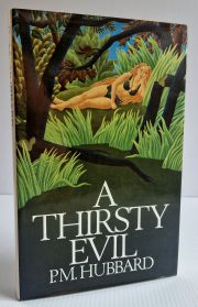 A Thirsty Evil
