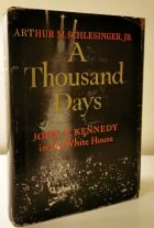 A Thousand Days: John F Kennedy in the White House