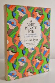 A Very Private Eye : An Autobiography in Diaries and Letters