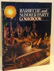 Barbecue and Summer Party Cookbook