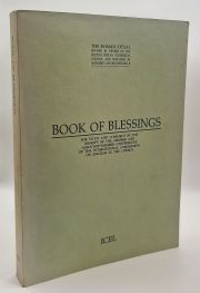 Book of Blessings: For Study and Comment by the Bishops of the Member and Associate-Member Conferences of the International Commission on English in the Liturgy