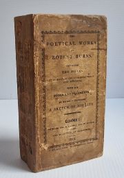 The Poetical Works of Robert Burns, Including the Pieces Published in his Correspondence and Reliques, with his Songs and Fragments to Which Is Prefixed A Sketch of His Life