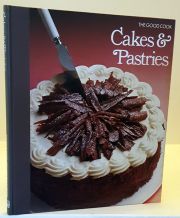 Cakes and Patries The Good Cook
