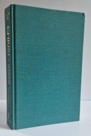Christ in Christian Tradition: Volume One From the Apostolic Age to Chalcedon.