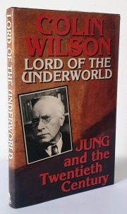 Lord of the Underworld : Jung and the Twentieth Century
