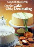 Complete Book Of Cake Decorating