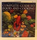 Better Homes and Gardens Complete Guide to Food and Cooking
