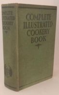 Complete Illustrated Cookery Book