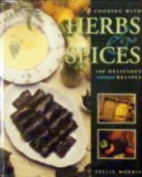 Cooking With Herbs and Spices (100 Delicious Recipes)
