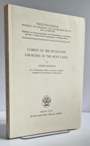 Corpus of the Byzantine Churches in the Holy Land