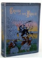 Cruise of the Frolic - A Story for Yacht Loving People