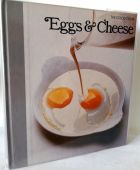 Eggs and Cheese - The Good Cook