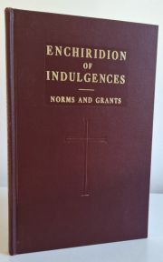 Enchiridion of Indulgences: Norms and Grants