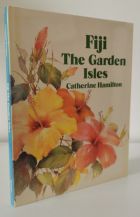 Fiji The Garden Isles