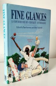 Fine Glances: A Connoisseur's Cricket Anthology