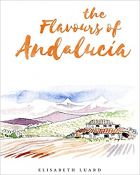 The Flavours Of Andalucia