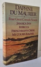 Four Great Cornish Novels: Jamaica Inn, Rebecca,  Frenchman's Creek,  My Cousin Rachel