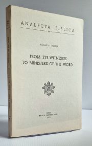 From Eye - Witnesses to Ministers of the Word