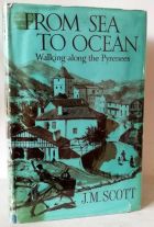 From Sea to Ocean Walking Along the Pyrenees