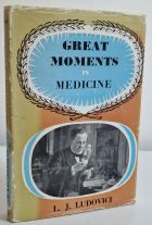 Great Moments in Medicine