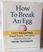How to Break an Egg