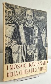 I Mosaici Ravennati Della Chiesa di S Vitale