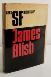 Best Science Fiction Stories of James Blish