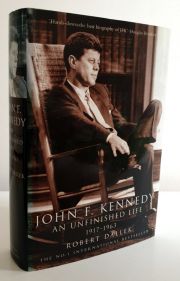 John F. Kennedy: An Unfinished Life 1917-1963