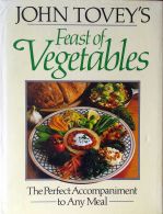 John Tovey's Feast of Vegetables