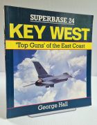 Key West: Top Guns of the East Coast - Superbase 24