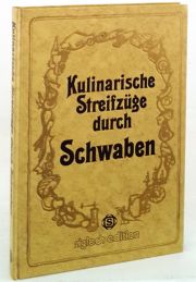 Kulinarische Streifz�ge durch Schwaben