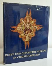 Kunst und Geschichte Nubiens in christlicher Zeit