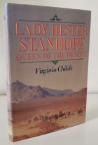 Lady Hester Stanhope: Queen of the Desert