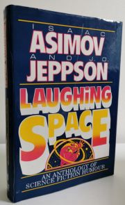 Laughing Space: An Anthology of Science Fiction Humour