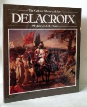Delacroix - The Colour Library Of Art